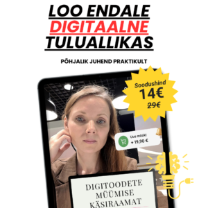 Digitoodete müümise käsiraamat. Teeni kodust lisatulu